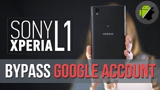 Bypass FRP Google account Sony Xperia L1 Android 7 amp all Sony Xperia [upl. by Mellicent]