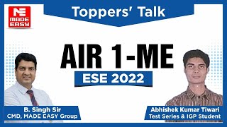 ESEIES 2022  Toppers Talk  ME  Abhishek Kumar Tiwari  AIR1  With B Singh Sir  MADE EASY [upl. by Leora]