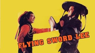 Wu Tang Collection  Flying Sword Lee [upl. by Nnaynaffit]