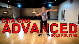 Advanced Cha Cha Solo Practice Routine  Latin Dance Tutorial [upl. by Ahsinyt]