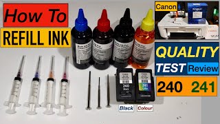 How To Refill Canon 210 240 241 245 246 440 540 ink Cartridges Print Quality Test amp Review [upl. by Ehttam]