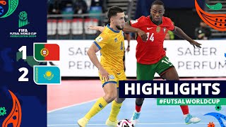 Portugal v Kazakhstan  FIFA Futsal World Cup 2024  Round of 16  Highlights [upl. by Otrebile815]