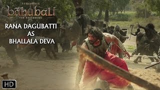 Rana Dagubatti As Bhallala Deva  Baahubali  The Beginning [upl. by Juditha289]