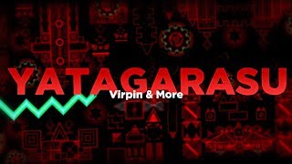 Yatagarasu Extreme Demon by Trusta and More  Geometry Dash [upl. by Estas]