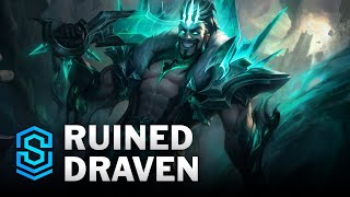 Ruined Draven Skin Spotlight  League of Legends [upl. by Nedia]