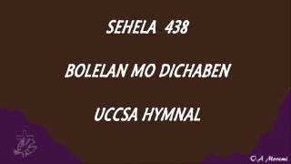 Sehela 438  Uccsa Hymn [upl. by Lee]