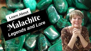 Malachite Gemstone Legends and Lore [upl. by Telfore]