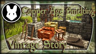 Vintage Story  Copper Age Smelting  How to Handbook Bit By Bit [upl. by Ariew]