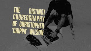 The Distinct Choreography Of Christopher Chippa Wilson [upl. by Prescott]