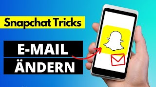 Snapchat Email ändern  EMail Adresse wechseln ✅ [upl. by Zachar]