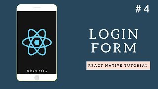 React Native Tutorial  Part 4  Login Form  Arabic بالعربي [upl. by Marmaduke564]