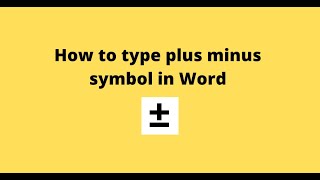 How to type plus minus symbol in Word [upl. by Chapman601]