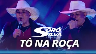 SORÓ SILVA  TÔ NA ROÇA DVD Ao vivo em São Paulo [upl. by Siramad]