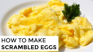 HowTo Make Really Good Scrambled Eggs [upl. by Sungam]