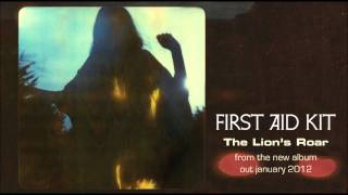 First Aid Kit  The Lions Roar [upl. by Eyk]