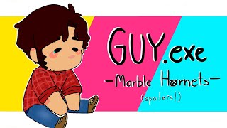 Guyexe ᴹᴱᴹᴱ 「 ⊗ Marble Hornets ⊗」 [upl. by Annnora29]