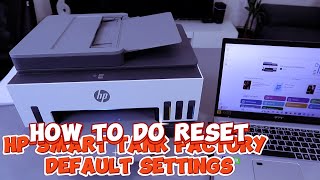 How To Do HP Smart Tank 7600 Series Printer Factory Default Settings Reset [upl. by Edda]