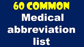 60 Basic Medical Terminology listMedical Terminology Abbreviations [upl. by Ahtamat]