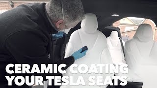 Ceramic coating your Tesla seats [upl. by Anaillil598]