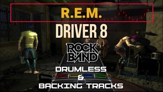 REM  Driver 8  Drumless [upl. by Nnylsor]