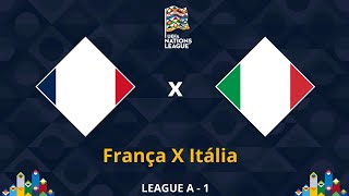 AO VIVO  França X Itália   UEFA Nations League   League A  Rodada 1 [upl. by Tillio]