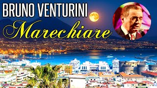 BRUNO VENTURINI Marechiare  Italian Songs CanzoneLyrics [upl. by Oran]