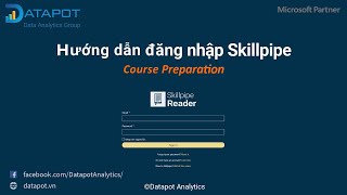 Bài 5 Hướng dẫn đăng nhập Skillpipe [upl. by Ydassac]