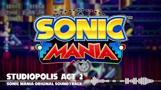 Sonic Mania OST  Studiopolis Act 2 [upl. by Eseenaj]