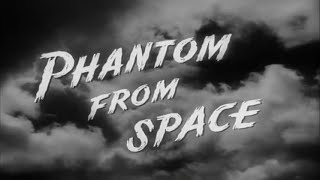 PHANTOM FROM SPACE 1953 retro scifi movie [upl. by Ainoek]