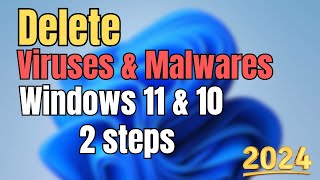 How to Delete All Viruses amp Malwares from Windows 11 amp 10 [upl. by Rudman11]