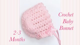 Crochet baby bonnet or hat 23 months easy to make 114 [upl. by Erdrich]