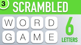 Scrambled Word Games Vol 3  Guess the Word Game 6 Letter Words [upl. by Wilow138]