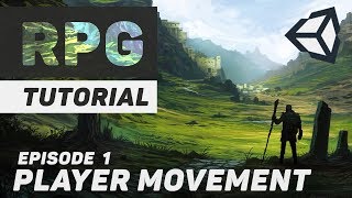 Lets Make an RPG Game in Unity  Part 1 Player Movement [upl. by Call]