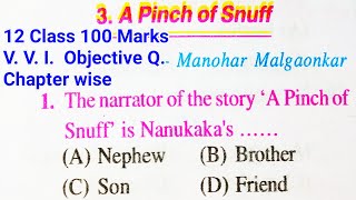 12th Class A Pinch of Snuff Ka Objective question  For Bihar Board 100 Marks English [upl. by Hunsinger720]