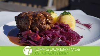 Original Sächsische Rinderroulade mit Apfelrotkohl TopfguckerTV rezept foodblog essen food [upl. by Enitsud614]