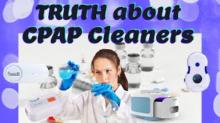 The Truth about CPAP Cleaners Full Explanation Pros amp Cons [upl. by Eddina]