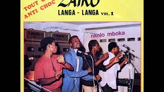 Intégralité Zaiko Langa Langa  Nkolo Mboka 1982 [upl. by Artenra147]