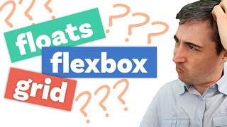 Floats Flexbox Grid The progression of CSS layouts [upl. by Karalee864]