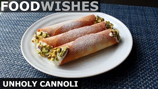 Unholy Cannoli  Easy Cheater Cannoli  Food Wishes [upl. by Siugram]