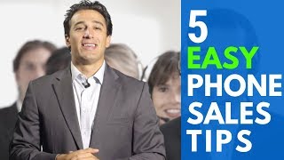 5 Easy Phone Sales Tips [upl. by Missie]