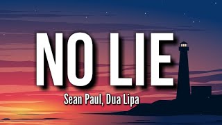 Sean Paul Dua Lipa  No Lie Lyrics [upl. by Etiam]