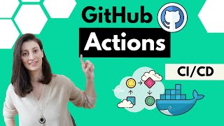 GitHub Actions Tutorial  Basic Concepts and CICD Pipeline with Docker [upl. by Tray]