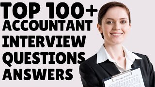 TOP 100 ACCOUNTANT Interview Questions And Answers 4K [upl. by Elconin248]