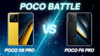 Poco X6 Pro vs Poco F6 Pro  Full Comparison [upl. by Zandt802]