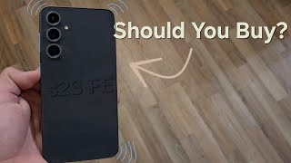 Galaxy s23 Fe  Longterm review  Should You Buy The s24 Instead [upl. by Marduk]