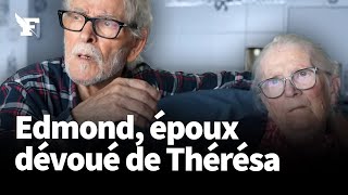 Dans le quotidien d’Edmond époux dévoué de Thérésa atteinte d’Alzheimer [upl. by Yniffit]