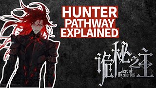 Hunter Pathway Fully EXPLAINED in LOTM [upl. by Nynahs]