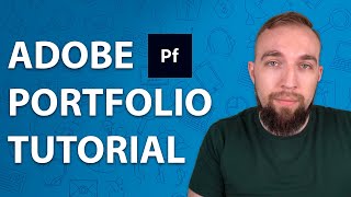 Adobe Portfolio Tutorial 2022  How to Create a Beautiful Portfolio Website [upl. by Kroy]