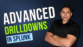 Mastering Splunk Drilldowns Adding Logic to Drilldowns [upl. by Ilrac]