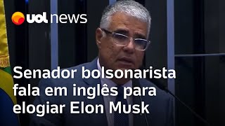 Senador Girão fala em inglês para elogiar Elon Musk durante discurso em plenário veja vídeo [upl. by Sinclare]